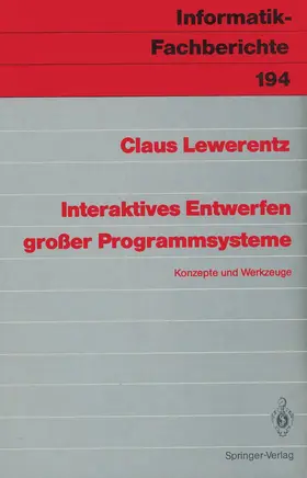 Lewerentz |  Interaktives Entwerfen großer Programmsysteme | Buch |  Sack Fachmedien