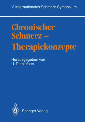 Dethlefsen |  Chronischer Schmerz - Therapiekonzepte | Buch |  Sack Fachmedien