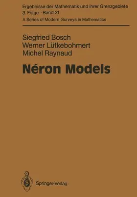 Bosch / Raynaud / Lütkebohmert |  Néron Models | Buch |  Sack Fachmedien