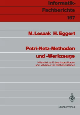 Eggert / Leszak |  Petri-Netz-Methoden und -Werkzeuge | Buch |  Sack Fachmedien
