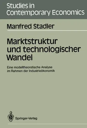 Stadler |  Marktstruktur und technologischer Wandel | Buch |  Sack Fachmedien