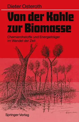 Osteroth | Von der Kohle zur Biomasse | Buch | 978-3-540-50712-3 | www.sack.de