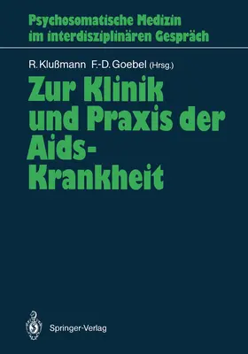 Goebel / Klußmann |  Zur Klinik und Praxis der Aids-Krankheit | Buch |  Sack Fachmedien