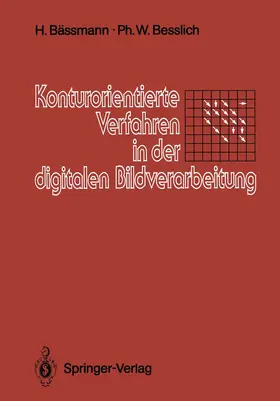 Bässmann / Besslich |  Konturorientierte Verfahren in der digitalen Bildverarbeitung | Buch |  Sack Fachmedien