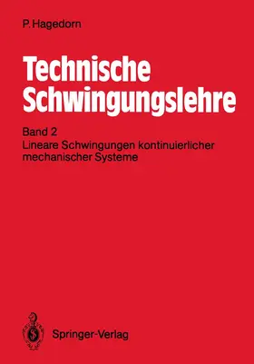 Hagedorn |  Technische Schwingungslehre | Buch |  Sack Fachmedien