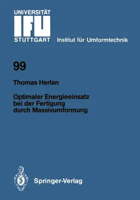 Herlan |  Optimaler Energieeinsatz bei der Fertigung durch Massivumformung | Buch |  Sack Fachmedien
