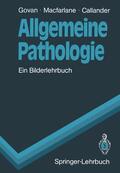 Govan / Callander / Macfarlane |  Allgemeine Pathologie | Buch |  Sack Fachmedien
