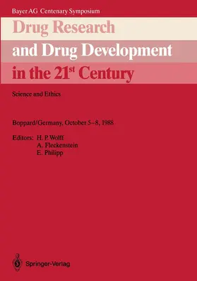 Wolff / Philipp / Fleckenstein |  Drug Research and Drug Development in the 21st Century | Buch |  Sack Fachmedien
