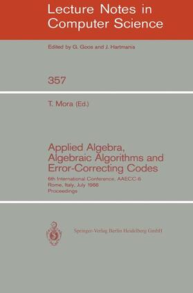 Mora | Applied Algebra, Algebraic Algorithms and Error-Correcting Codes | Buch | 978-3-540-51083-3 | sack.de