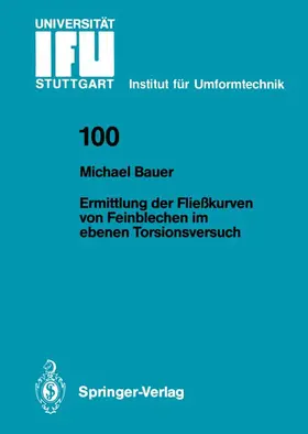 Bauer |  Ermittlung der Fließkurven von Feinblechen im ebenen Torsionsversuch | Buch |  Sack Fachmedien