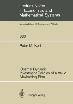 Kort |  Optimal Dynamic Investment Policies of a Value Maximizing Firm | Buch |  Sack Fachmedien