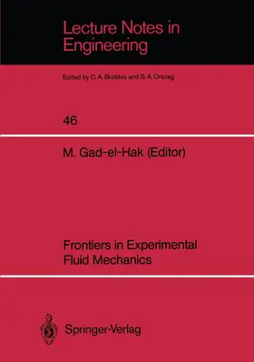Gad-el-Hak | Frontiers in Experimental Fluid Mechanics | Buch | 978-3-540-51296-7 | www.sack.de