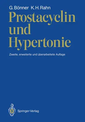 Bönner / Rahn |  Prostacyclin und Hypertonie | Buch |  Sack Fachmedien