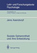 Asendorpf |  Soziale Gehemmtheit und ihre Entwicklung | Buch |  Sack Fachmedien