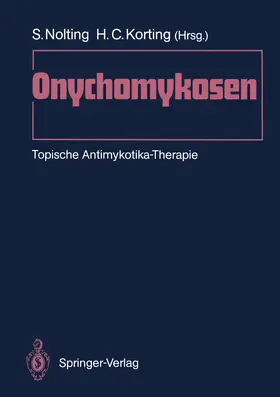 Korting / Nolting | Onychomykosen | Buch | 978-3-540-51431-2 | www.sack.de