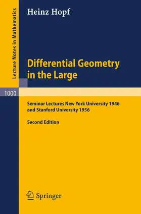 Hopf |  Differential Geometry in the Large | Buch |  Sack Fachmedien