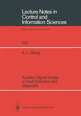 Zhang |  Auxiliary Signal Design in Fault Detection and Diagnosis | Buch |  Sack Fachmedien