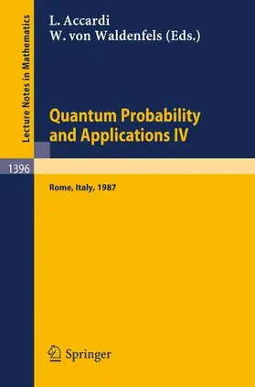 Waldenfels / Accardi |  Quantum Probability and Applications IV | Buch |  Sack Fachmedien