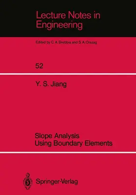 Jiang | Slope Analysis Using Boundary Elements | Buch | 978-3-540-51625-5 | www.sack.de