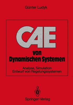 Ludyk | CAE von Dynamischen Systemen | Buch | 978-3-540-51676-7 | sack.de