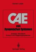 Ludyk |  CAE von Dynamischen Systemen | Buch |  Sack Fachmedien