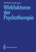Lang |  Wirkfaktoren der Psychotherapie | Buch |  Sack Fachmedien