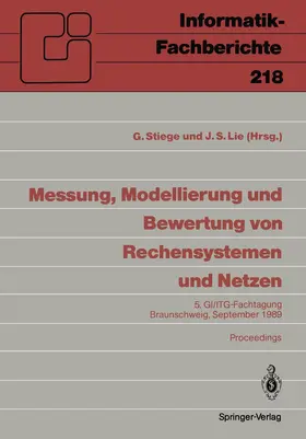 Lie / Stiege |  Messung, Modellierung und Bewertung von Rechensystemen und Netzen | Buch |  Sack Fachmedien