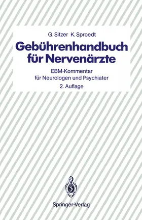 Sitzer / Sproedt |  Gebührenhandbuch für Nervenärzte | Buch |  Sack Fachmedien