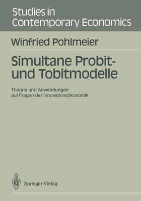 Pohlmeier |  Simultane Probit- und Tobitmodelle | Buch |  Sack Fachmedien