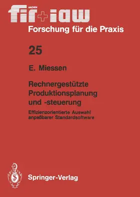Miessen | Rechnergestützte Produktionsplanung und -steuerung | Buch | 978-3-540-51829-7 | www.sack.de