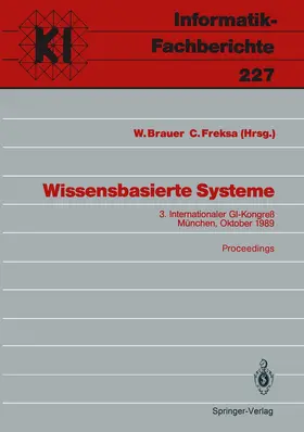 Brauer / Freksa | Wissensbasierte Systeme | Buch | 978-3-540-51838-9 | www.sack.de