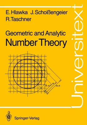 Hlawka / Schoißengeier / Taschner |  Geometric and Analytic Number Theory | Buch |  Sack Fachmedien
