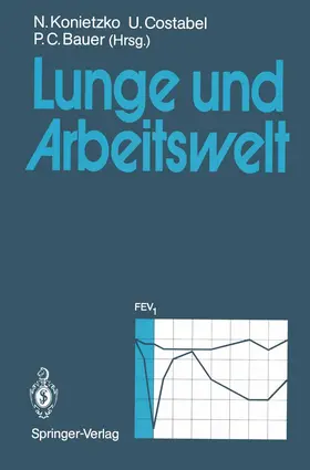 Konietzko / Bauer / Costabel |  Lunge und Arbeitswelt | Buch |  Sack Fachmedien