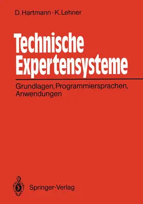 Hartmann / Lehner |  Technische Expertensysteme | Buch |  Sack Fachmedien