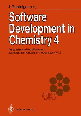 Gasteiger |  Software Development in Chemistry 4 | Buch |  Sack Fachmedien