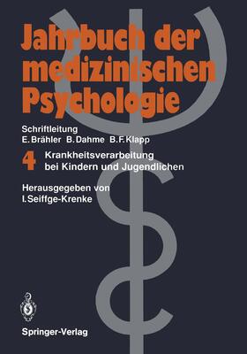 Seiffge-Krenke | Krankheitsverarbeitung bei Kindern und Jugendlichen | Buch | 978-3-540-52270-6 | sack.de