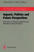 Meyer-Krahmer / Preißl / Müller |  Information Technology: Impacts, Policies and Future Perspectives | Buch |  Sack Fachmedien