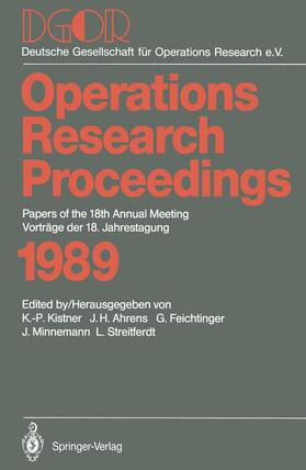 Kistner / Ahrens / Streitferdt | Papers of the 18th Annual Meeting / Vorträge der 18. Jahrestagung | Buch | 978-3-540-52489-2 | sack.de