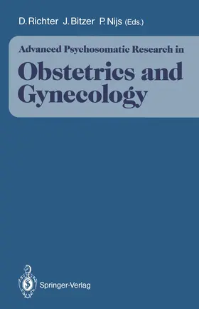 Richter / Bitzer / Nijs |  Advanced Psychosomatic Research in Obstetrics and Gynecology | Buch |  Sack Fachmedien
