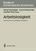 Buchegger / Tichy / Rothschild |  Arbeitslosigkeit | Buch |  Sack Fachmedien