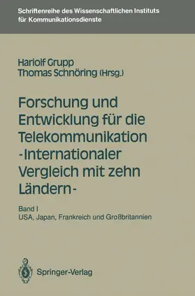 Schnöring / Grupp |  Forschung und Entwicklung für die Telekommunikation ¿ Internationaler Vergleich mit zehn Ländern ¿ | Buch |  Sack Fachmedien