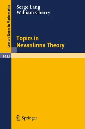 Cherry / Lang |  Topics in Nevanlinna Theory | Buch |  Sack Fachmedien