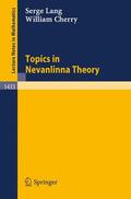 Cherry / Lang |  Topics in Nevanlinna Theory | Buch |  Sack Fachmedien