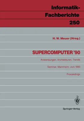 Meuer |  Supercomputer '90 | Buch |  Sack Fachmedien