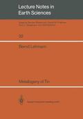Lehmann |  Metallogeny of Tin | Buch |  Sack Fachmedien