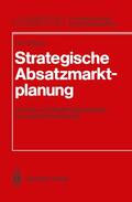 Zöllner |  Strategische Absatzmarktplanung | Buch |  Sack Fachmedien