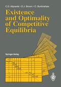 Aliprantis / Burkinshaw / Brown |  Existence and Optimality of Competitive Equilibria | Buch |  Sack Fachmedien