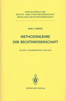 Larenz | Methodenlehre der Rechtswissenschaft | Buch | 978-3-540-52872-2 | sack.de