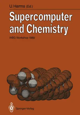 Harms |  Supercomputer and Chemistry | Buch |  Sack Fachmedien