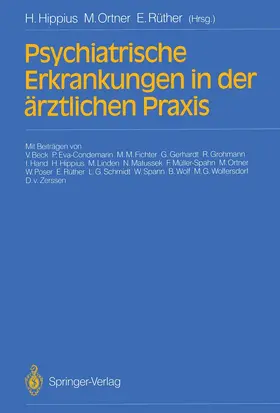 Rüther / Hippius / Ortner |  Psychiatrische Erkrankungen in der ärztlichen Praxis | Buch |  Sack Fachmedien
